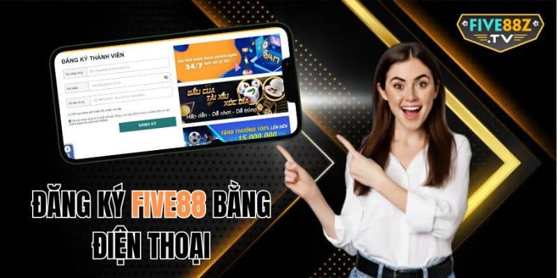 Thực hiện đăng ký Five88 cực đơn giản với 3 bước 